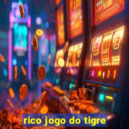 rico jogo do tigre